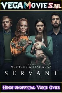 Download Servant (Season 1) Dual Audio {Hindi + English} Complete Apple Tv+ Series 720p WEB-DL