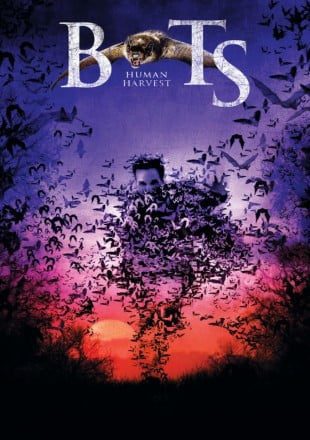 Download Bats Human Harvest (2007) Dual Audio Hindi 480p [300MB] || 720p [800MB]