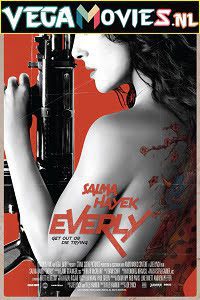 Download Everly (2014) Dual Audio {Hindi-English} 480p [300MB] | 720p [800MB]