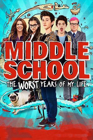 Download Middle School: The Worst Years of My Life (2016) {English with Subtitles} Full Movie WEB-DL 480p [350MB] | 720p [700MB] | 1080p [1.4GB]