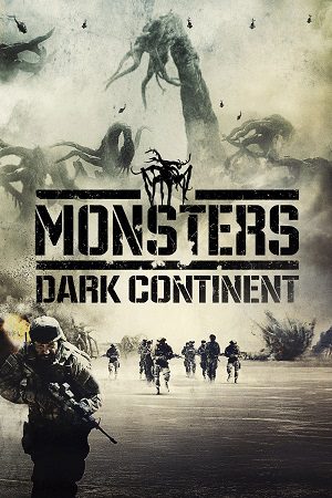 Download Monsters: Dark Continent (2014) Dual Audio {Hindi-English} BluRay 480p [400MB] | 720p [[1.1GB] | 1080p [2.5GB]
