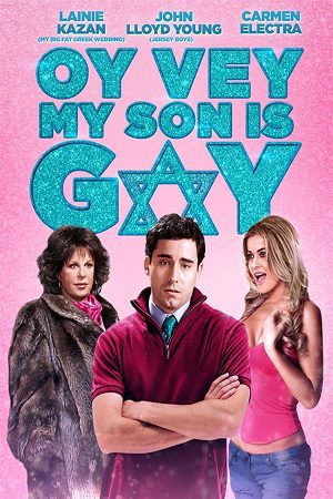 Download Oy Vey! My Son Is Gay!! (2009) Blu-Ray Dual Audio {Hindi-English} 480p [330MB] | 720p [860MB]