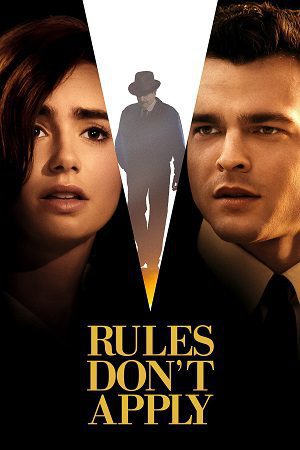 Download Rules Don’t Apply (2016) BluRay Dual Audio {Hindi-English} 480p [450MB] | 720p [1.1GB] | 1080p [2.6GB]