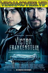 Download Victor Frankenstein (2015) Bluray English 480p [350MB] | 720p [800MB]