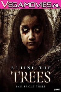 Download Behind The Trees (2019) Hindi Dubbed 720p [800MB] BluRay