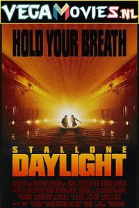 Download Daylight (1996) Dual Audio [Hindi-English] 480p [400MB] | 720p [1GB] | 1080p [2.3GB]