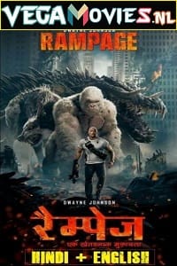 Download Rampage (2018) Dual Audio {Hindi-English} 480p [400MB] | 720p [1GB] | 1080p [2GB] | 2160p [12GB]