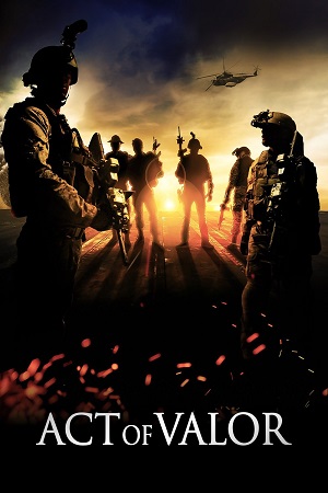 Download Act of Valor (2012) BluRay Dual Audio {Hindi-English} 480p [335MB] | 720p [1.2GB] | 1080p [2.8GB]
