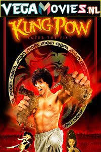 Download Kung Pow: Enter the Fist (2002) Dual Audio {Hindi-English} 480p [300MB] | 720p [700MB] | 1080p [1GB]