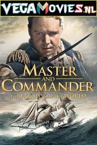 Download Master and Commander: The Far Side of the World (2003) English With Subtitles 480p [500MB] | 720p [1.9GB]
