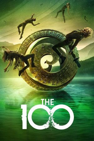 Download The 100 – Season 1 (2014) Dual Audio (Hindi-English) Netflix Original 480p | 720p | 1080p WEB-DL