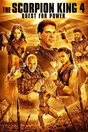 Download The Scorpion King 4: Quest for Power (2015) Bluray {English With Subtitles} 480p [400MB] | 720p [950MB] | 1080p [2GB]