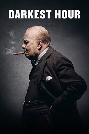 Download Darkest Hour (2017) Remastered Blu-Ray Dual Audio {Hindi-English} 480p [300MB] | 720p [1GB] | 1080p [3GB]