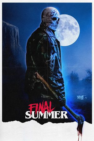 Download Final Summer (2023) Dual Audio [Hindi + English] WeB-DL 480p [270MB] | 720p [750MB] | 1080p [1.7GB]