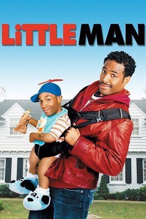 Download Little Man (2006) BluRay Dual Audio {Hindi-English} 480p [320MB] | 720p [980MB] | 1080p [2.1GB]
