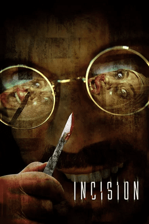 Download Incision (2020) Dual Audio {Hindi-English} 480p [290MB] | 720p [1GB] | 1080p [2GB] BluRay