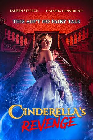 Download Cinderella’s Revenge (2024) {English with Subtitles} Full Movie WEB-DL 480p [300MB] | 720p [800MB] | 1080p [1.8GB]