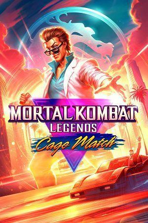 Download Mortal Kombat Legends Cage Match (2023) {English with Subtitles} Full Movie WEB-DL 480p [250MB] | 720p [650MB] | 1080p [1.5GB]