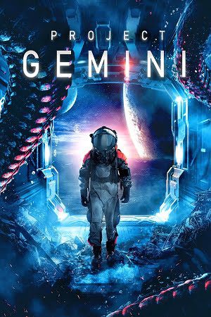 Download Project ‘Gemini’ (2022) Dual Audio [Hindi + English] WeB-DL 480p [400MB] | 720p [950MB] | 1080p [2.1GB]