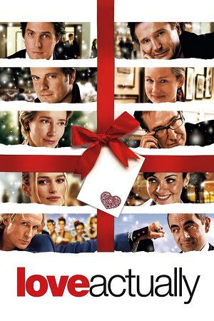 Download Love Actually (2003) Dual Audio [Hindi + English] WeB-DL 480p [450MB] | 720p [1.2GB] | 1080p [3.3GB]