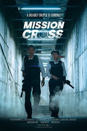Download Mission: Cross (NetFlix – 2024) WEB-DL MulTi-Audio {Hindi-English-Korean} 480p [415MB] | 720p [1.2GB] | 1080p [2.4GB]