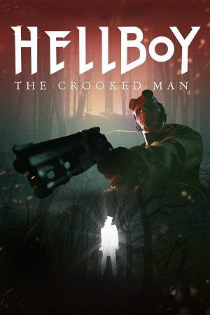 Download Hellboy: The Crooked Man (2024) WEB-DL Hindi Dubbed (ORG-2.0) Dual Audio 480p [460MB] | 720p [1GB] | 1080p [1.7GB]