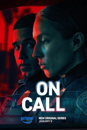 Download On Call – Amazon Original (2025) Season 1 Complete Dual Audio {Hindi-English} WEB Series – 480p | 720p | 1080p WEB-DL