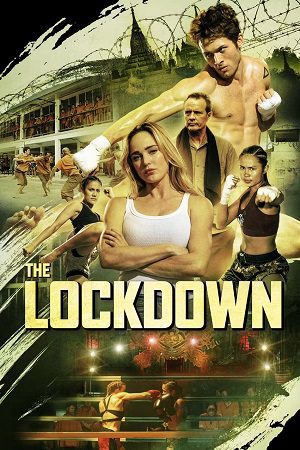 Download The Lockdown (2024) WEB-DL Dual Audio {Hindi-English} 480p [410MB] | 720p [1.1GB] | 1080p [2.2GB]