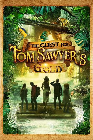 Download The Quest for Tom Sawyer’s Gold (2023) Dual Audio {Hindi-English} WEB-DL 480p [300MB] | 720p [900MB] | 1080p [1.8GB]