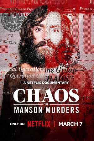 Download CHAOS: The Manson Murders (2025) WEB-DL Dual Audio {Hindi-English} 480p [320MB] | 720p [870MB] | 1080p [2GB]