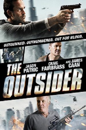 Download The Outsider (2014) Dual Audio {Hindi-English} BluRay 480p [350MB] | 720p [800MB] | 1080p [2GB]