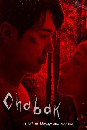 Download Chabak – Night of Murder and Romance (2023) WEB-DL Dual Audio {Hindi-Korean} 480p [300MB] | 720p [780MB] | 1080p [2GB]