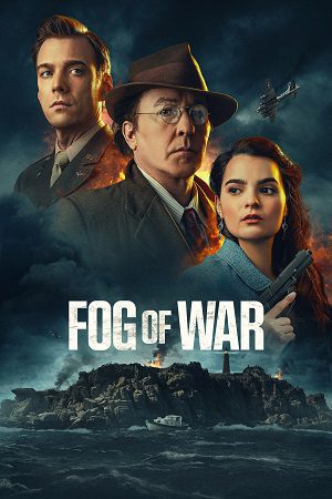 Download Fog of War (2025) WEB-DL {English With Subtitles} Full Movie 480p [310MB] | 720p [840MB] | 1080p [2.1GB]