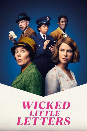 Download Wicked Little Letters (2023) BluRay Dual Audio {Hindi-English} 480p [360MB] | 720p [990MB] | 1080p [2GB]