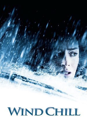 Download Wind Chill (2007) Dual Audio {Hindi-English} BluRay 480p [300MB] | 720p [900MB] | 1080p [2GB]