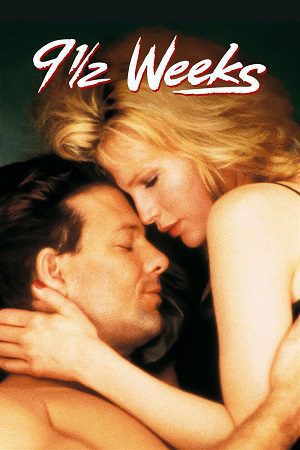 Download 9½ Weeks (1986) Dual Audio {Hindi-English} BluRay 480p [400MB] | 720p [1GB] | 1080p [2GB]