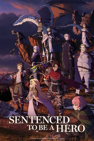 Download Sentenced to Be a Hero (Season 1) Multi-Audio {Hindi-English-Japanese} Anime WEB Series 720p | 1080p WEB-DL – [ Episode 12 Added ]