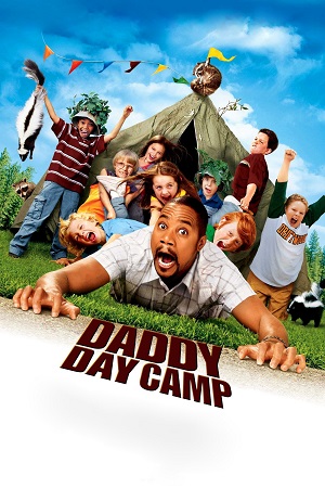 Download Daddy Day Camp (2007) Dual Audio {Hindi-English} BluRay 480p [300MB] | 720p [800MB] | 1080p [1.8GB]