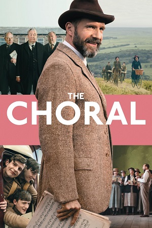 Download The Choral (2025) WEB-DL {English With Subtitles} Full Movie 480p [340MB] | 720p [900MB] | 1080p [2.2GB]