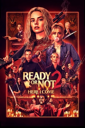 Download Ready or Not 2: Here I Come (2026) HDRip (English AAC 2.0 Audio) Full-Movie 720p [900MB] | 1080p [2GB]